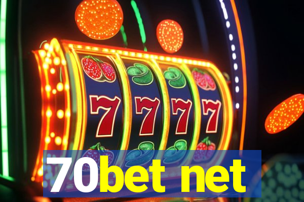 70bet net